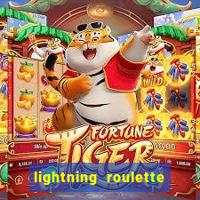 lightning roulette como jogar